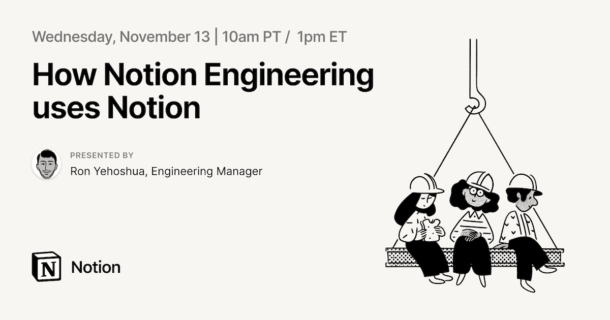 How Notion Engineering uses Notion
